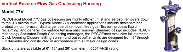 Vertical Reverse Flow Gas Coalescing Housing